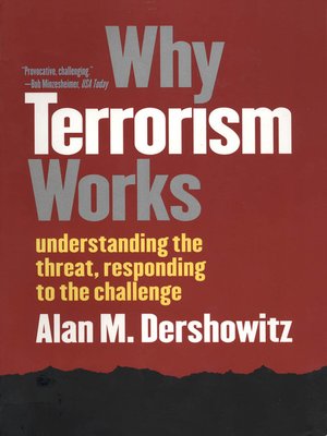 cover image of Why Terrorism Works